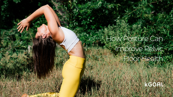 How Your Posture Can Help (Or Hurt) Your Pelvic Floor Health